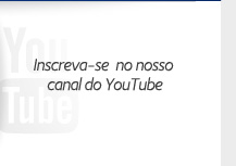 Inscreva-se no nosso canal do YouTube